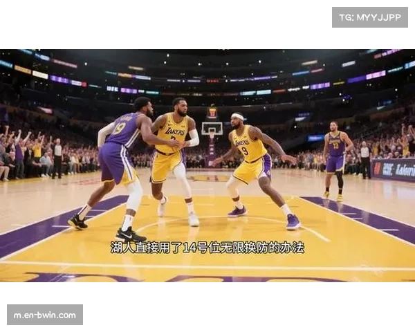 湖人防守端针对性布置奏效 流畅传导球破解尼克斯锋线群